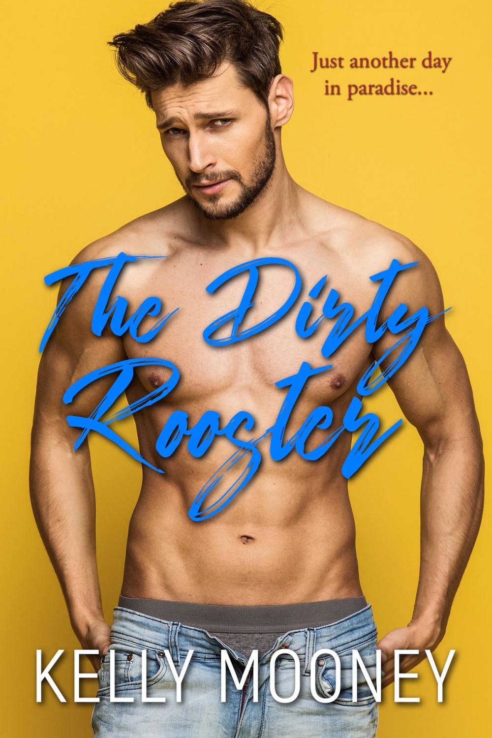 Big bigCover of The Dirty Rooster