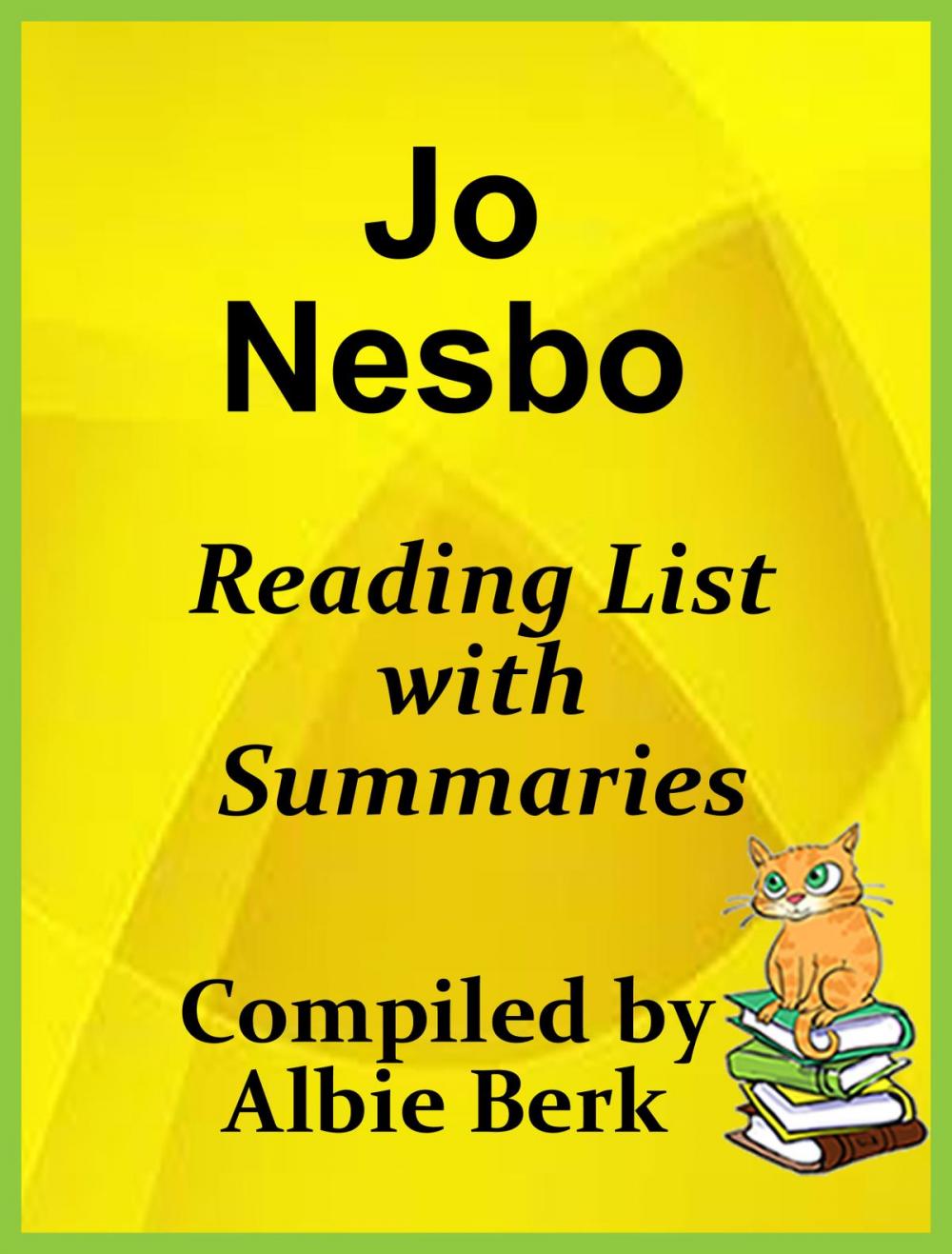 Big bigCover of Jo Nesbo: Reading List with Summaries