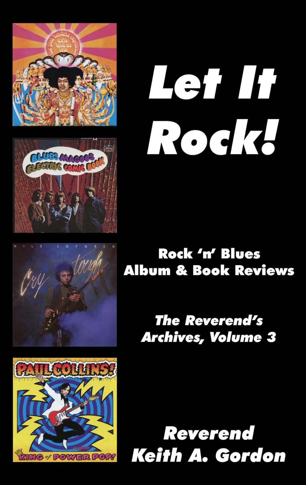 Big bigCover of Let It Rock! The Reverend's Archives, Volume 3