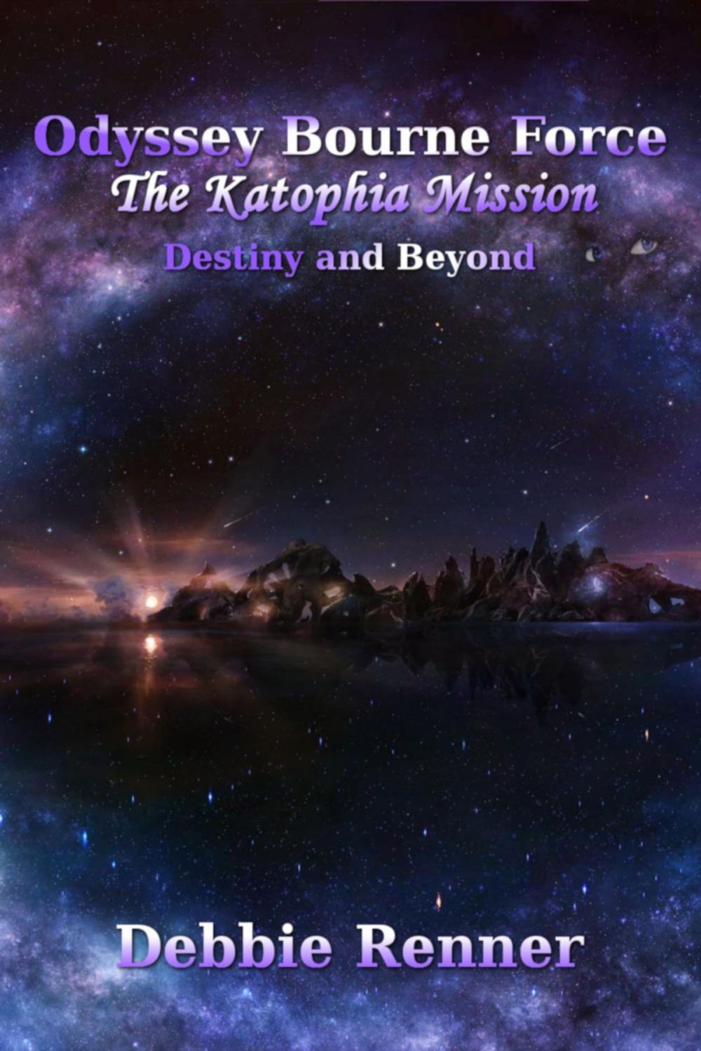 Big bigCover of The Katophia Mission - Destiny and Beyond (Book 3)