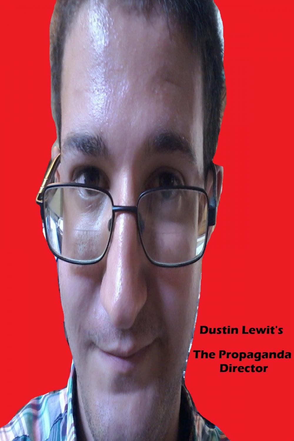 Big bigCover of The Propaganda Director