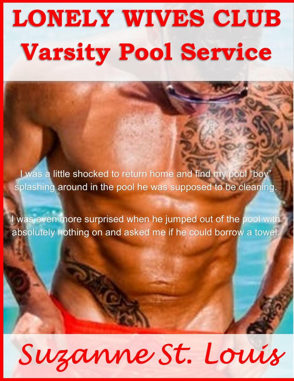 Big bigCover of Lonely Wives Club: Varsity Pool Service