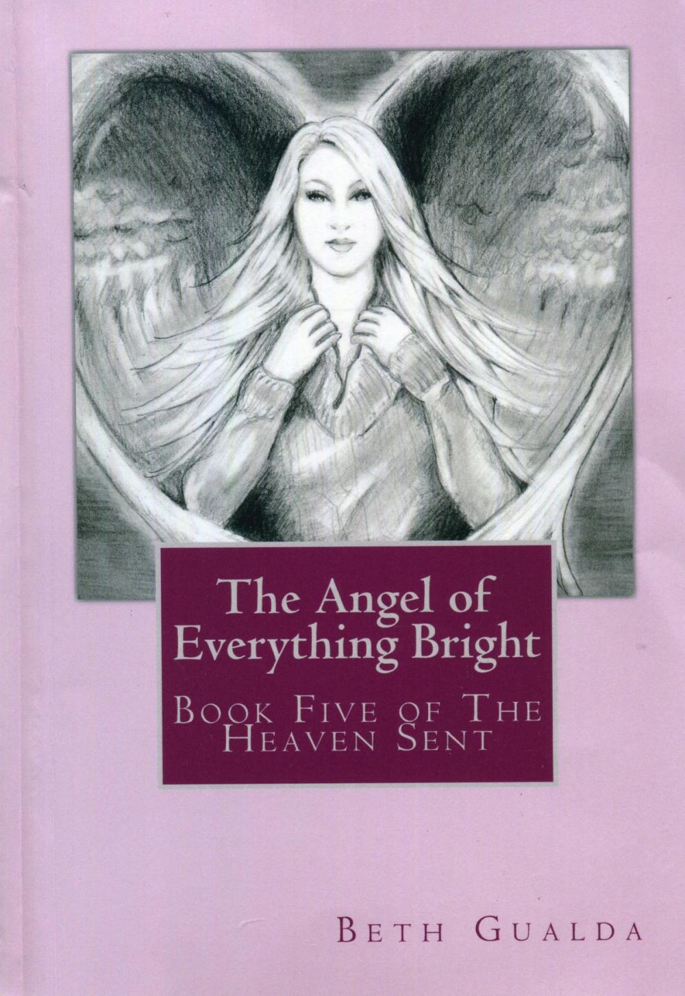 Big bigCover of The Angel of Everything Bright