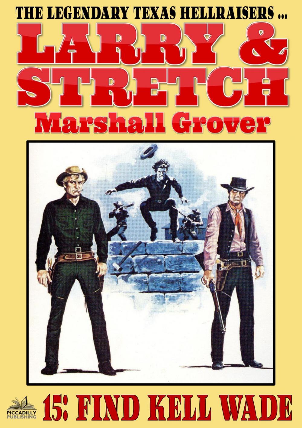 Big bigCover of Larry and Stretch 15: Find Kell Wade