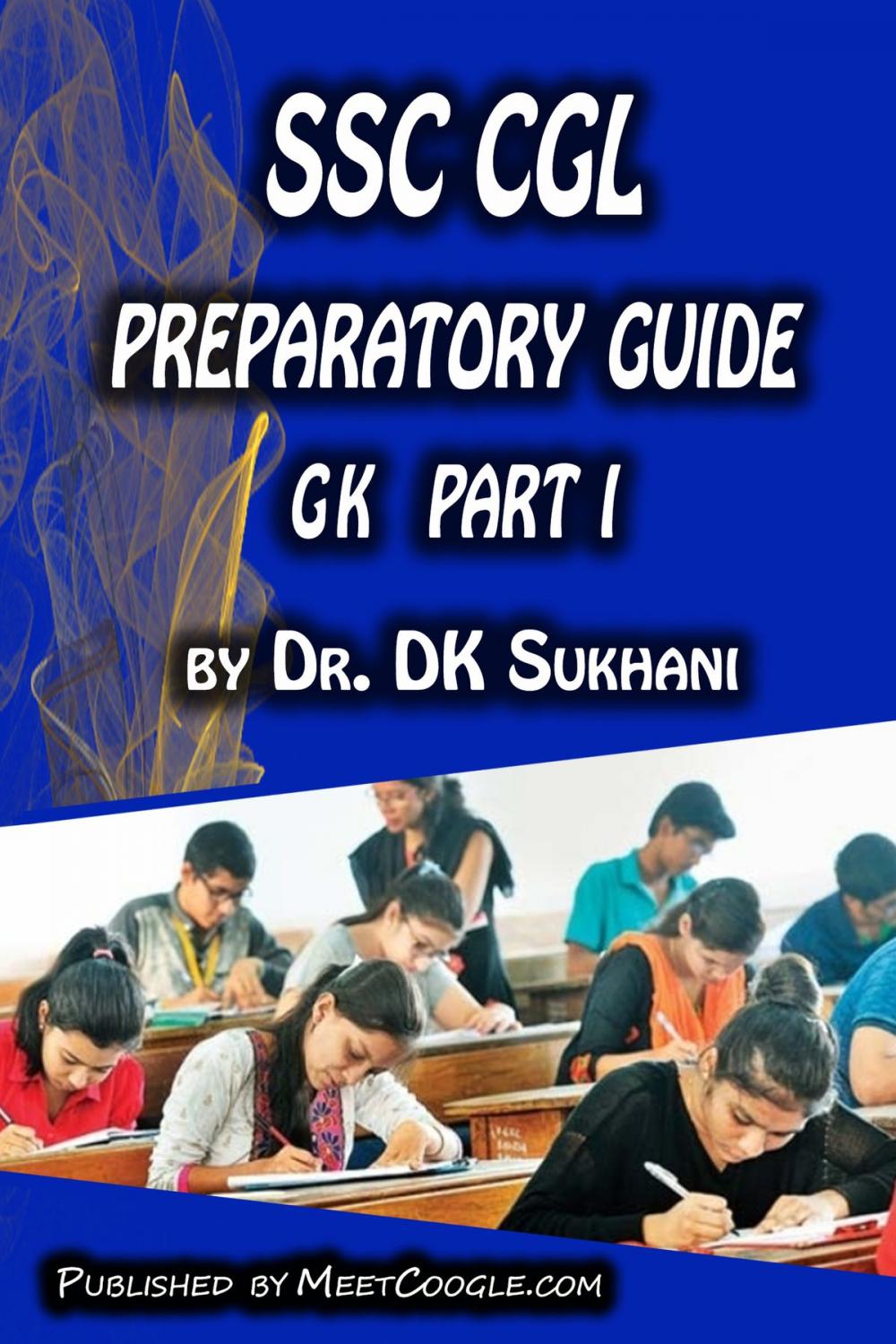 Big bigCover of SSC CGL Preparatory Guide: General Knowledge (Part 1)