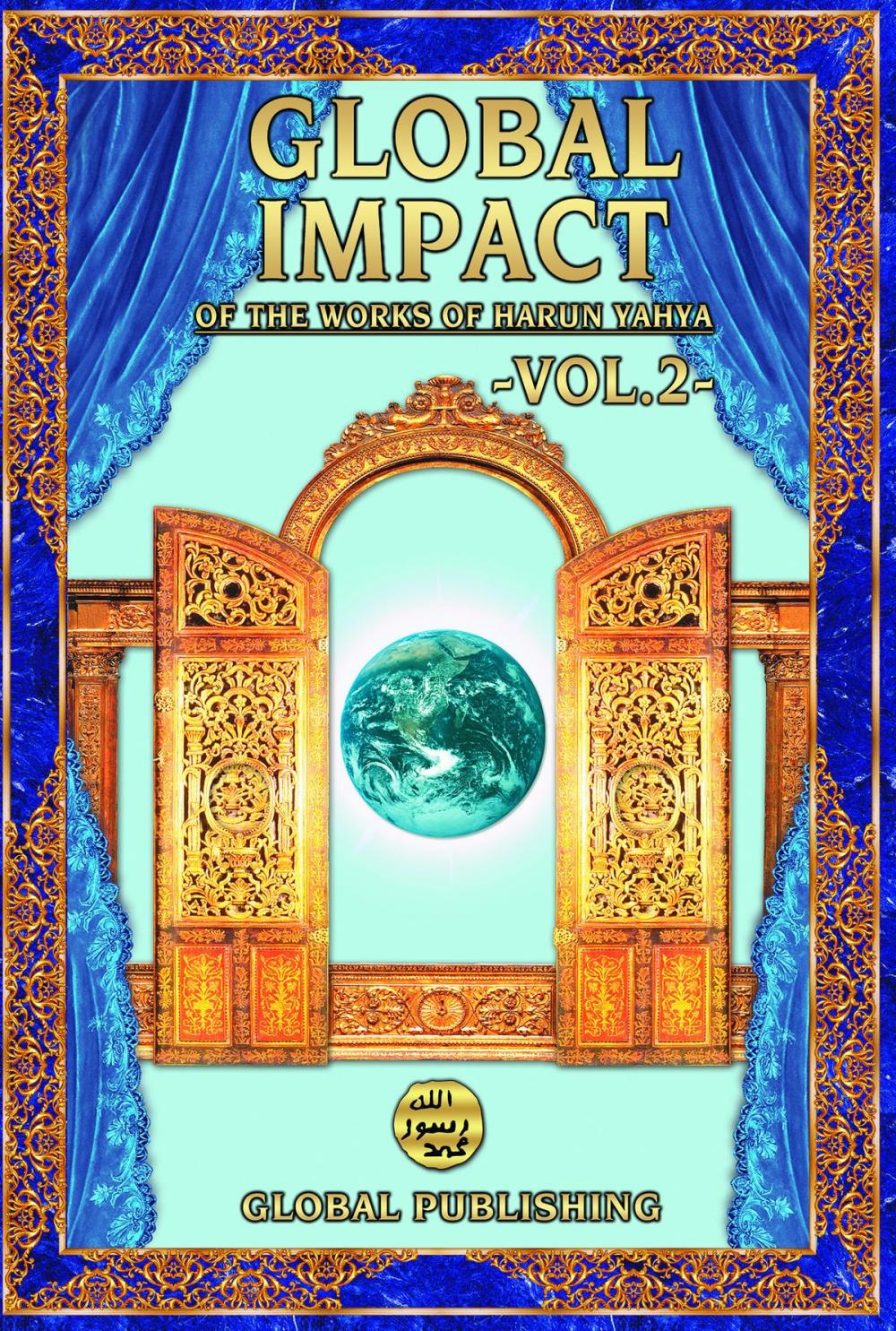 Big bigCover of Global Impact of the Works of Harun Yahya Vol. 2