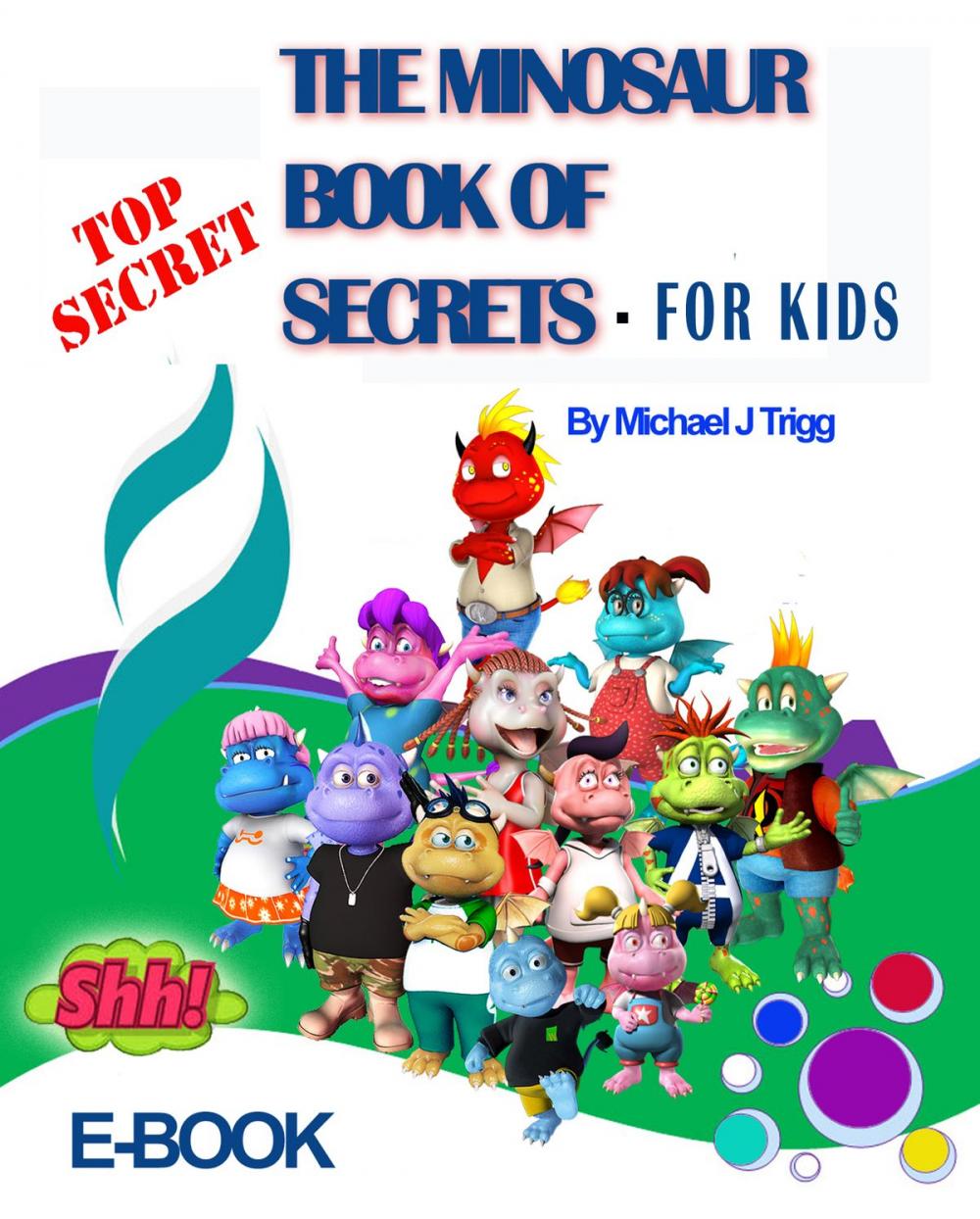 Big bigCover of The Minosaur Book of Secrets