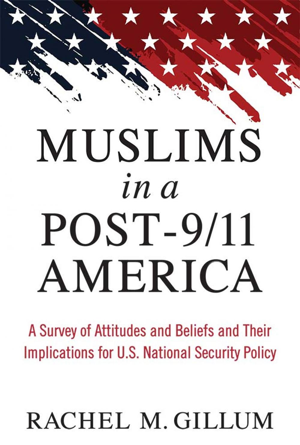 Big bigCover of Muslims in a Post-9/11 America