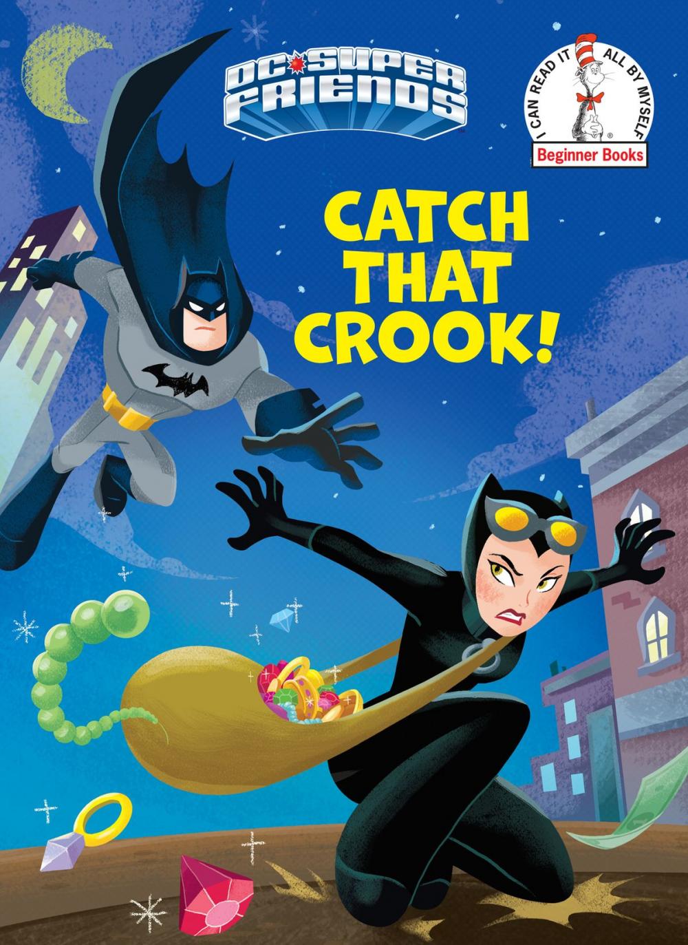 Big bigCover of Catch That Crook! (DC Super Friends)