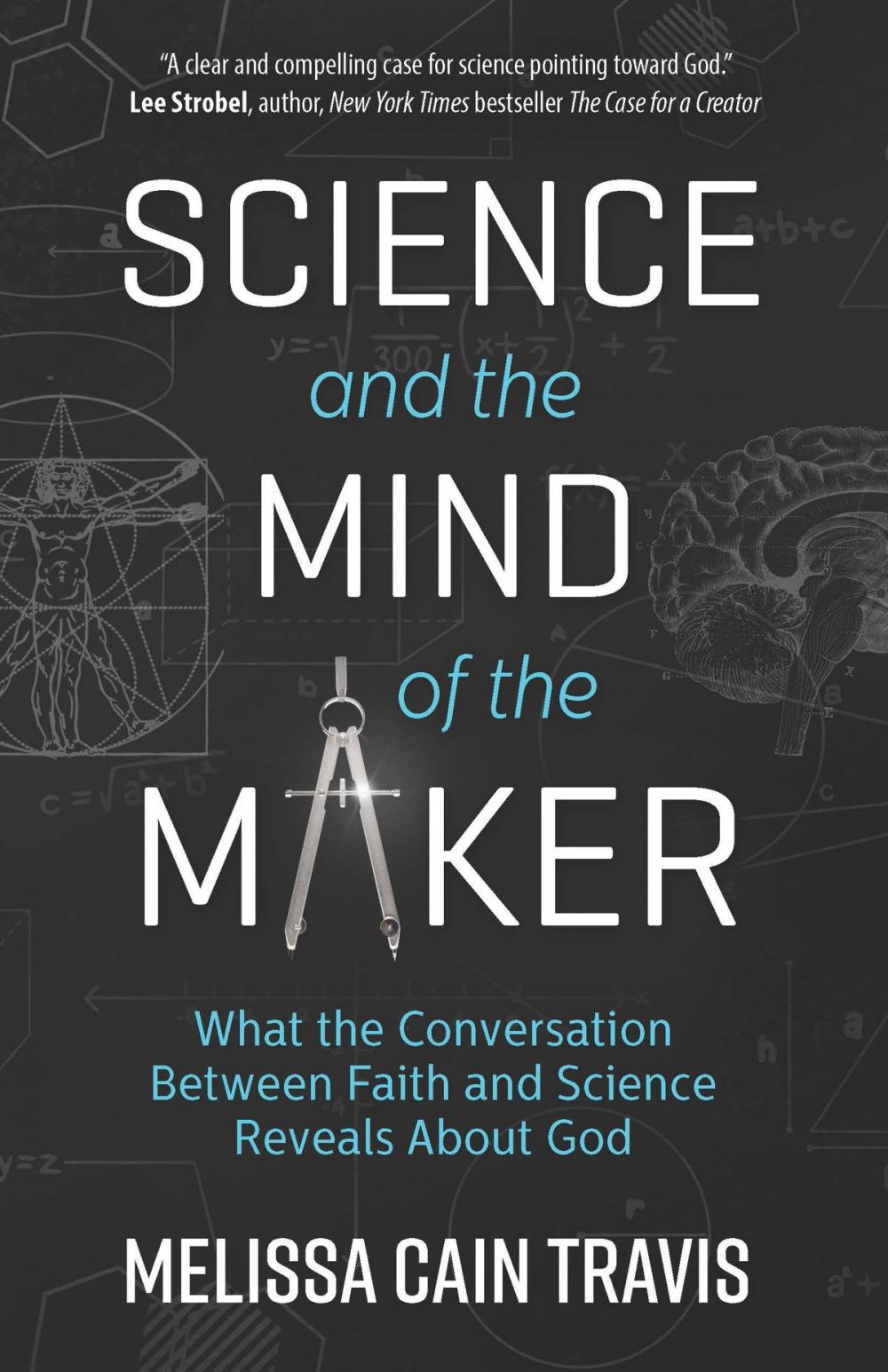 Big bigCover of Science and the Mind of the Maker