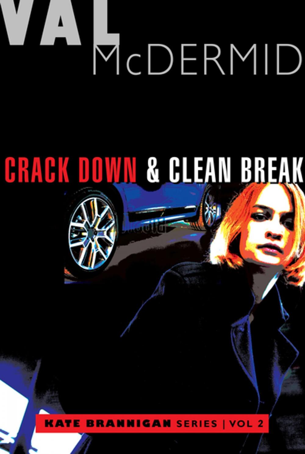 Big bigCover of Crack Down and Clean Break