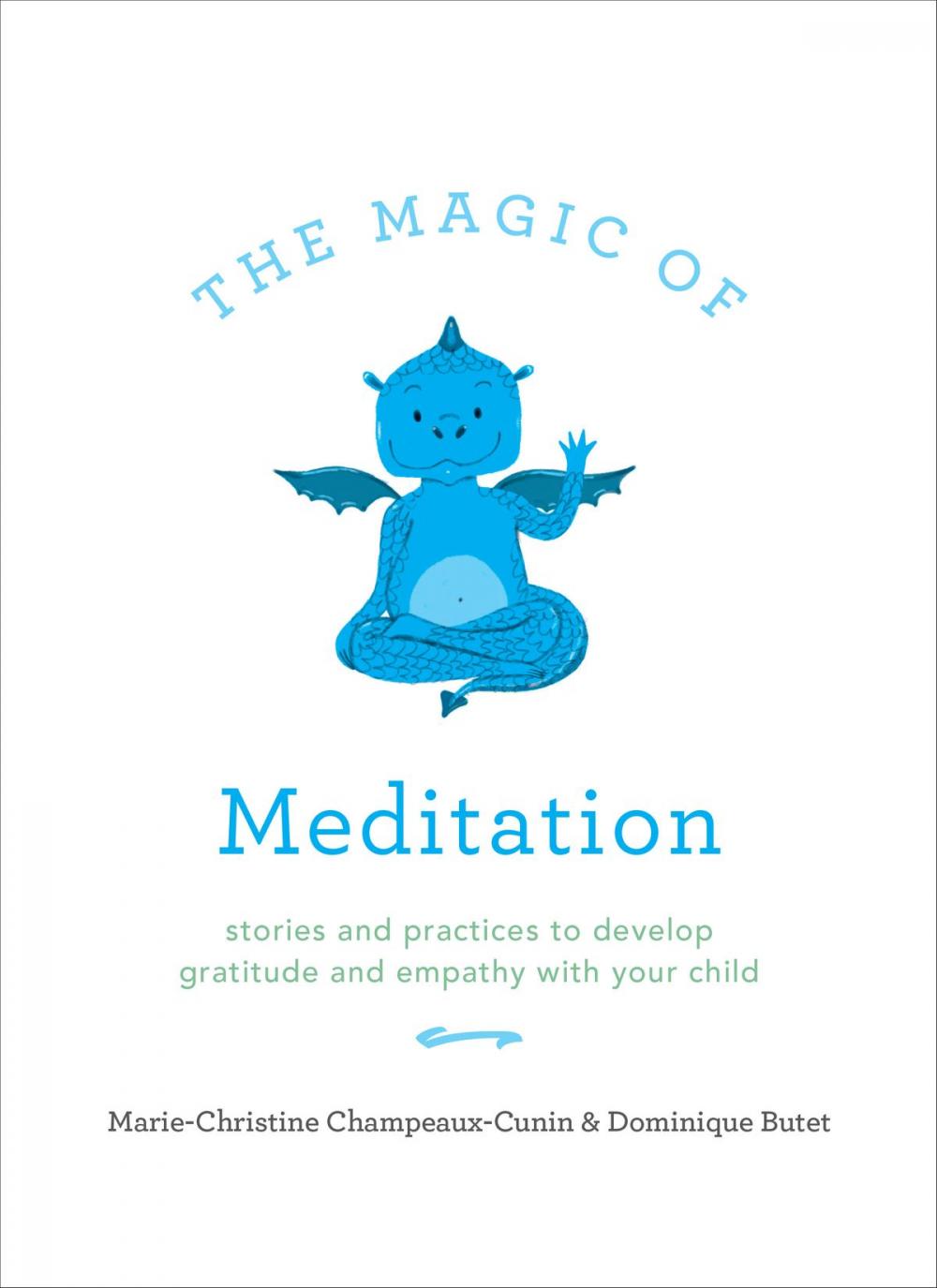 Big bigCover of The Magic of Meditation