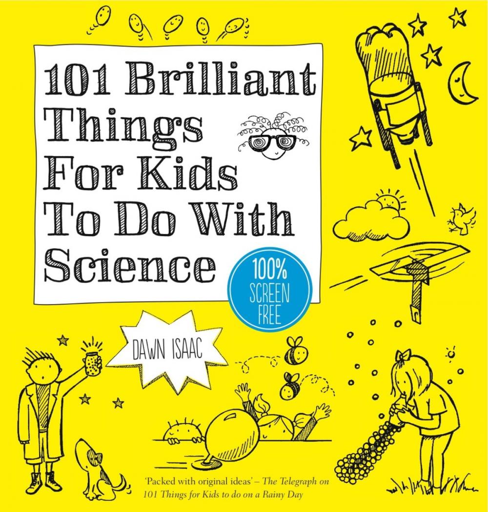 Big bigCover of 101 Brilliant Things For Kids to do With Science