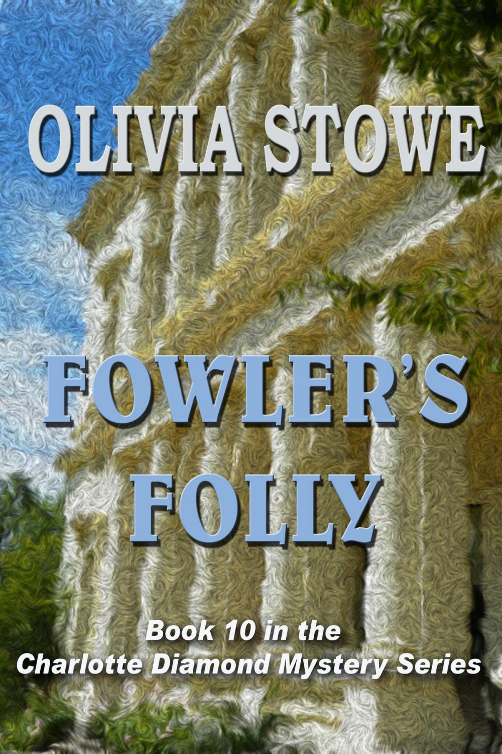 Big bigCover of Fowler’s Folly