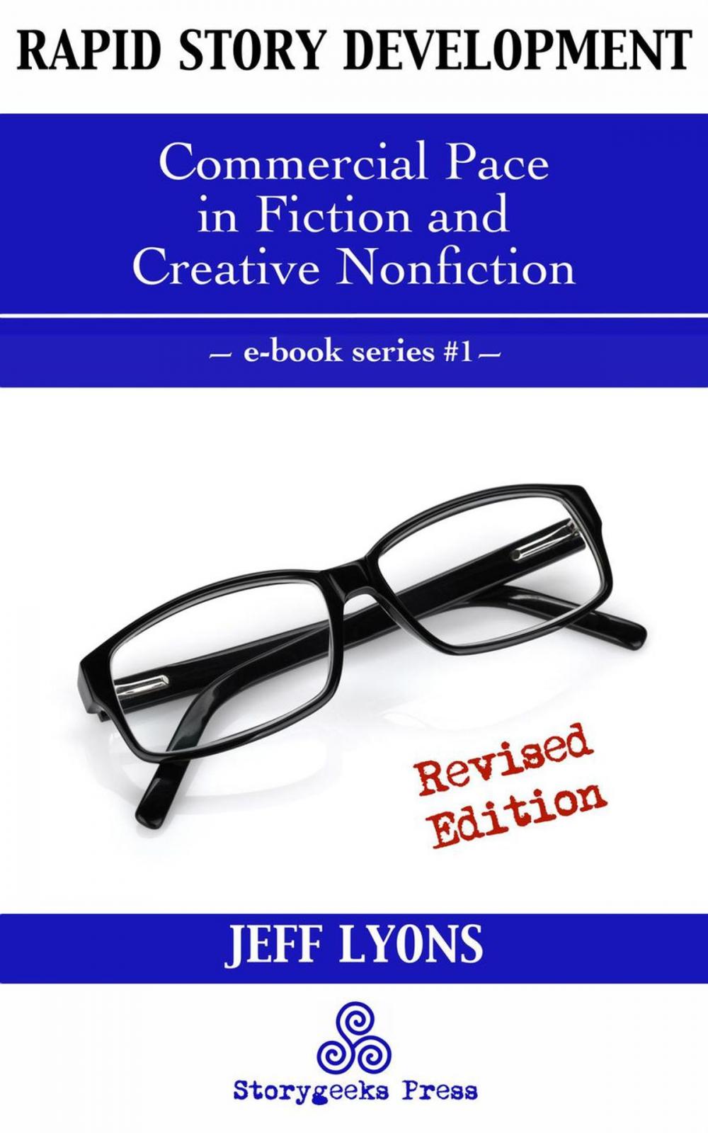 Big bigCover of Rapid Story Development #1: Commercial Pace in Fiction and Creative Nonfiction