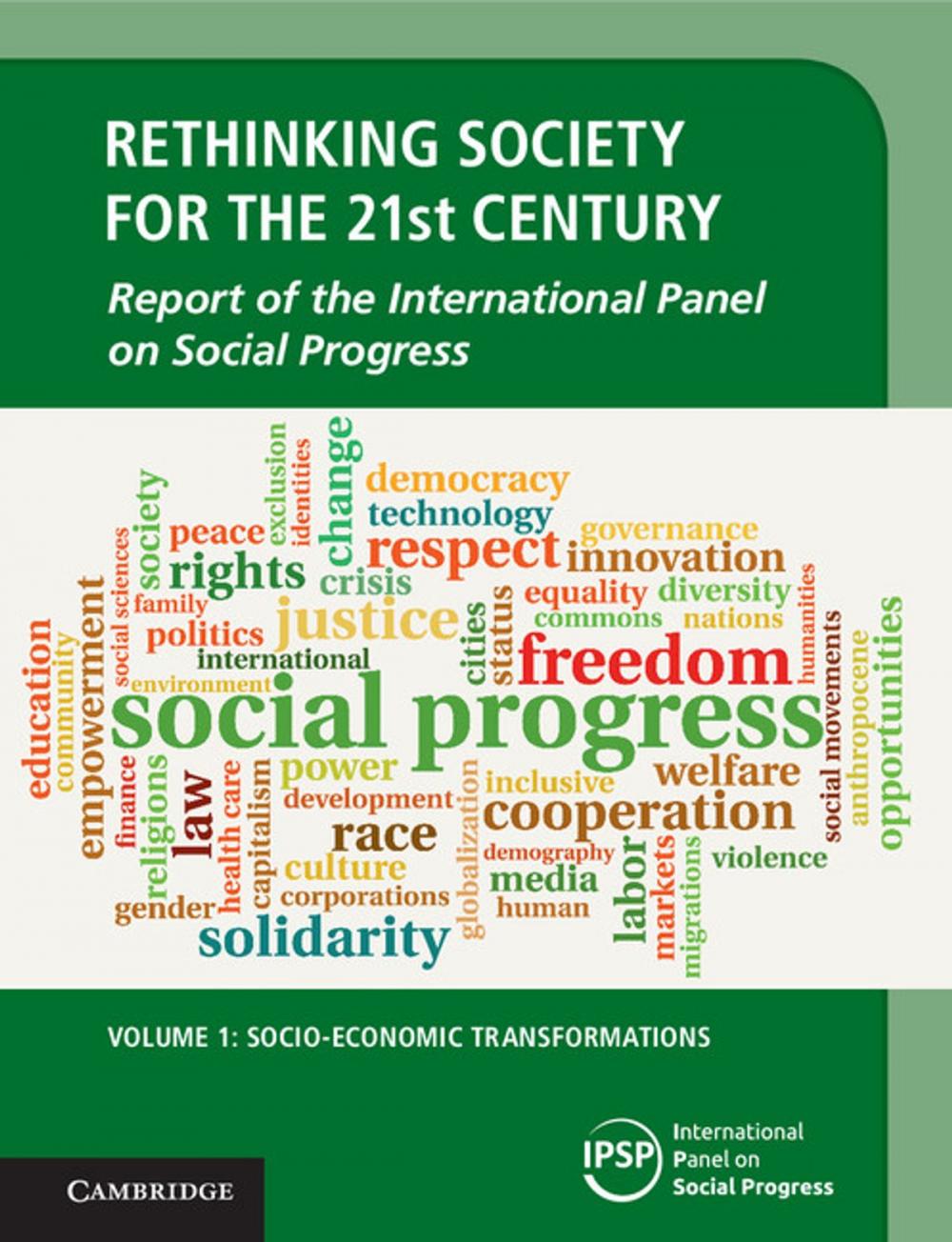 Big bigCover of Rethinking Society for the 21st Century: Volume 1, Socio-Economic Transformations