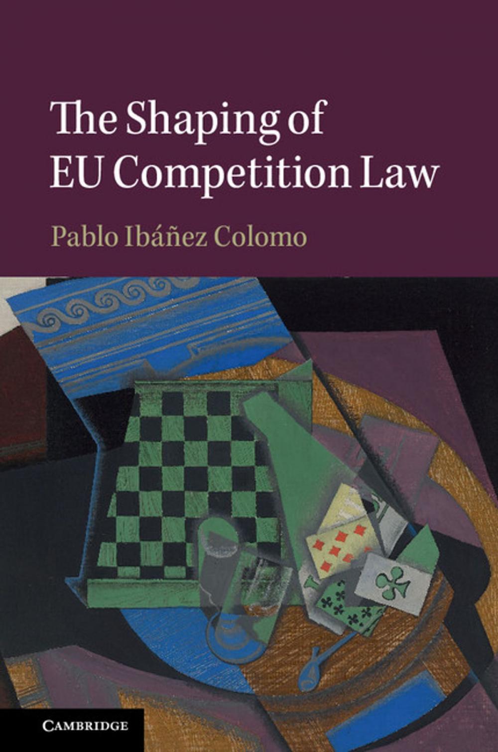 Big bigCover of The Shaping of EU Competition Law