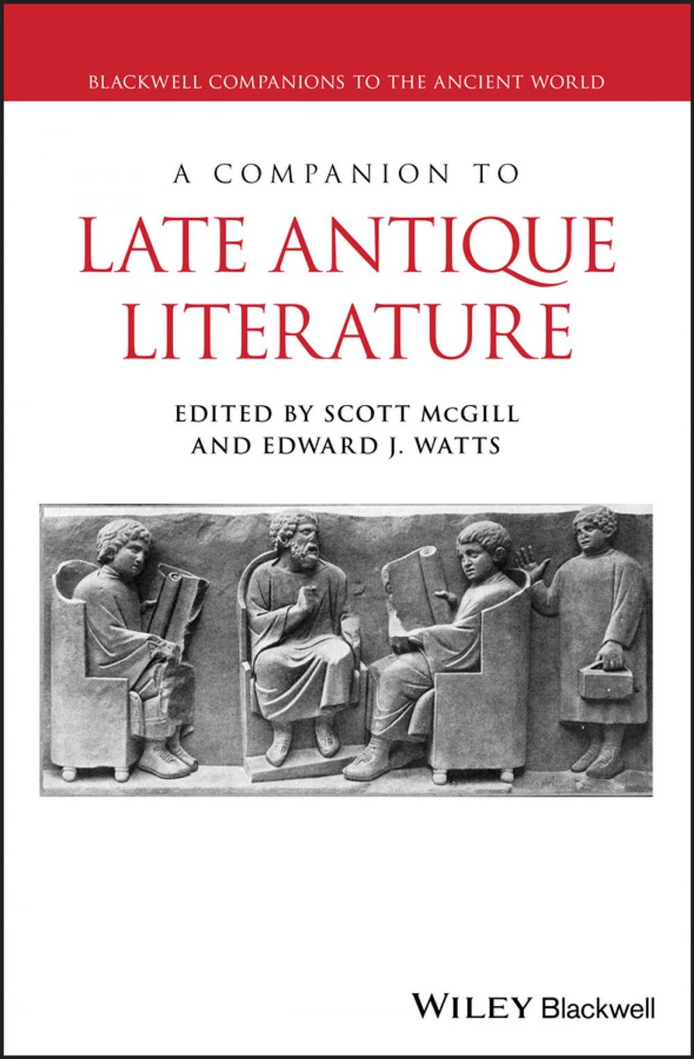 Big bigCover of A Companion to Late Antique Literature