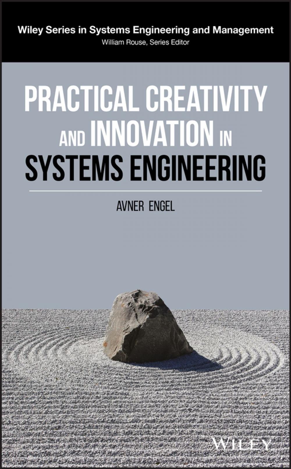 Big bigCover of Practical Creativity and Innovation in Systems Engineering