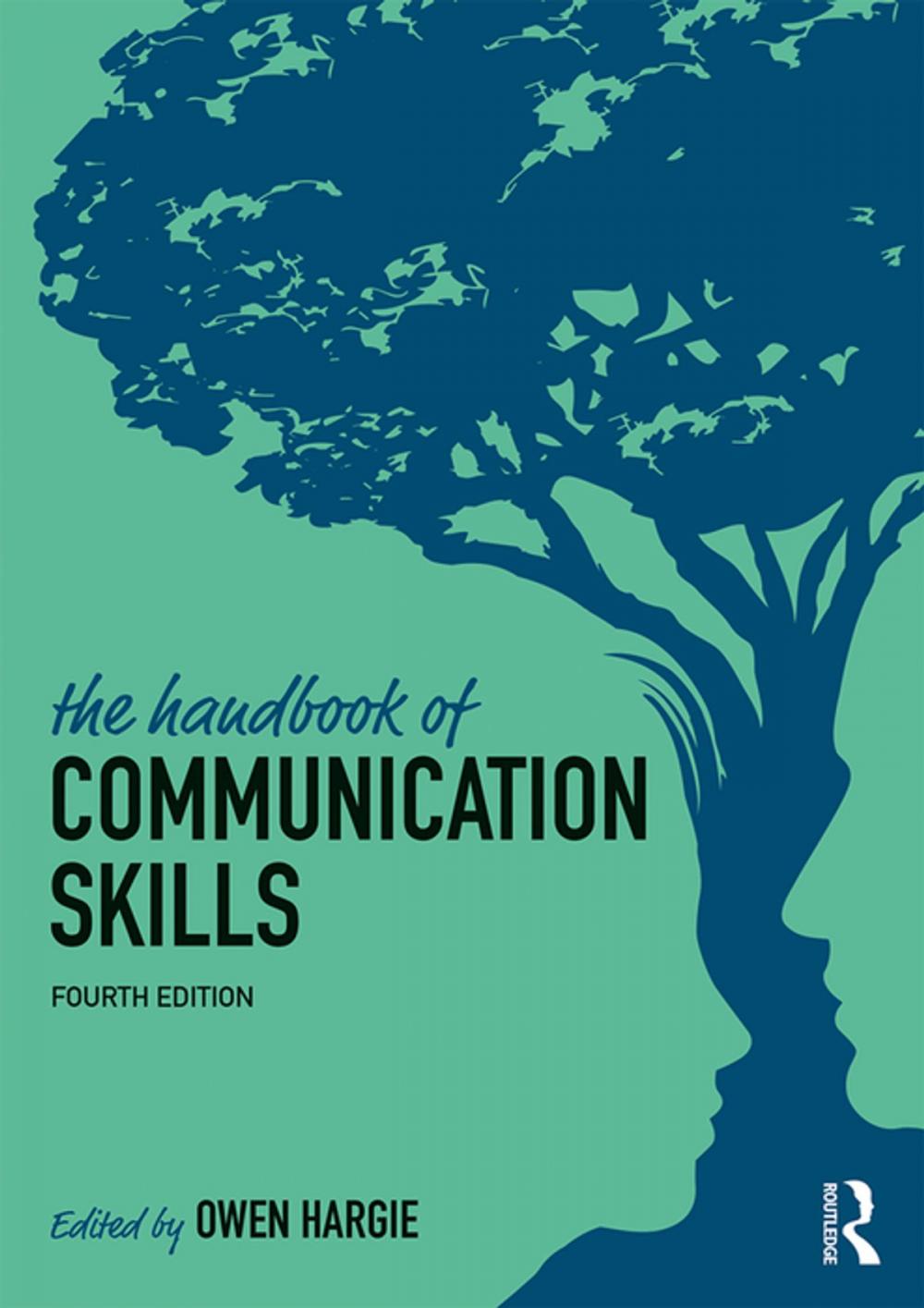 Big bigCover of The Handbook of Communication Skills
