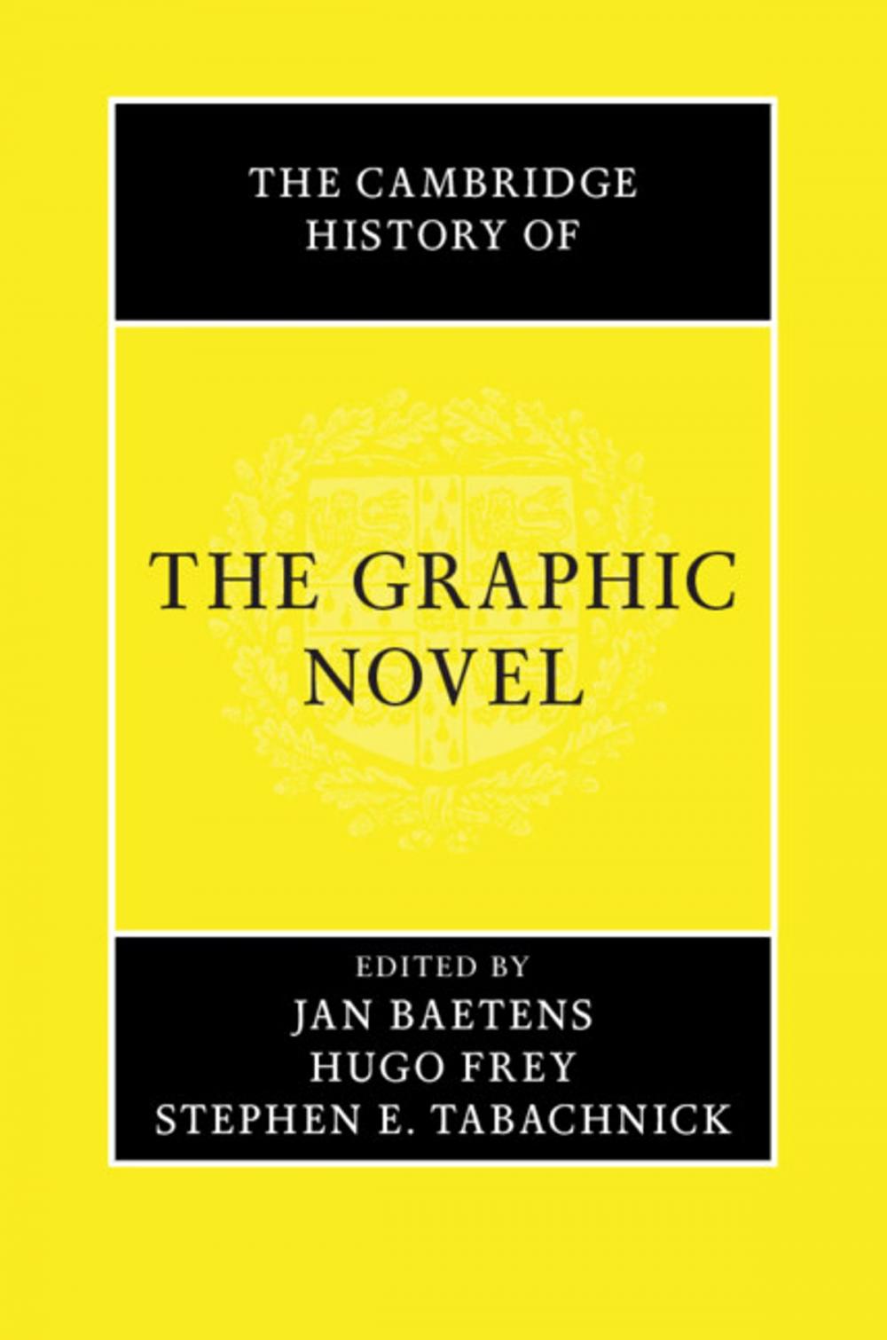 Big bigCover of The Cambridge History of the Graphic Novel