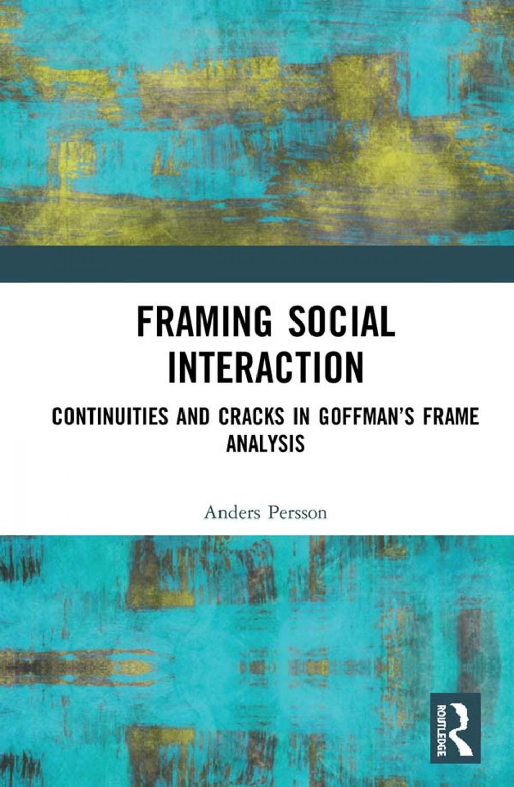 Big bigCover of Framing Social Interaction