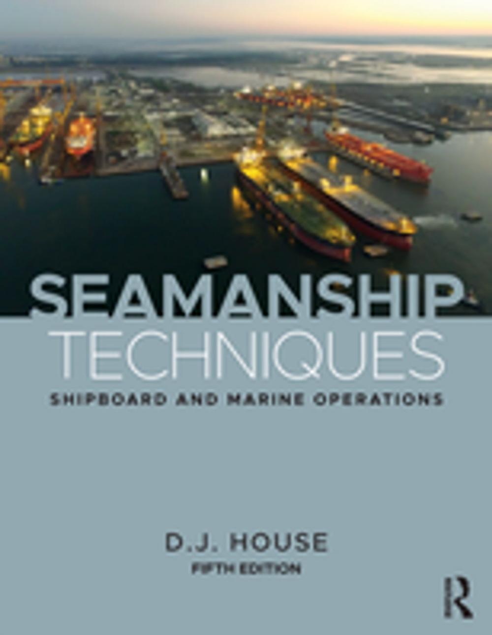 Big bigCover of Seamanship Techniques