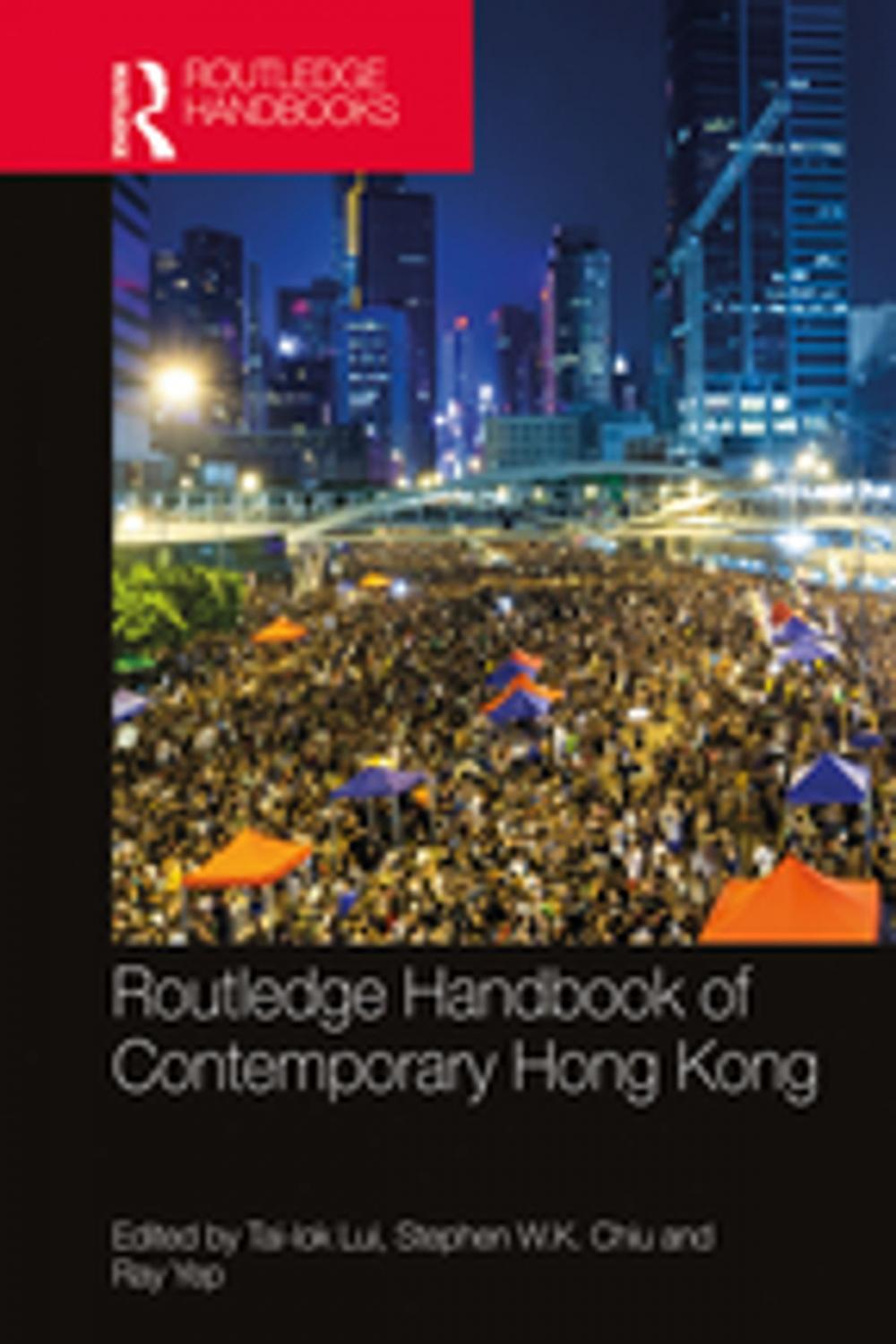 Big bigCover of Routledge Handbook of Contemporary Hong Kong