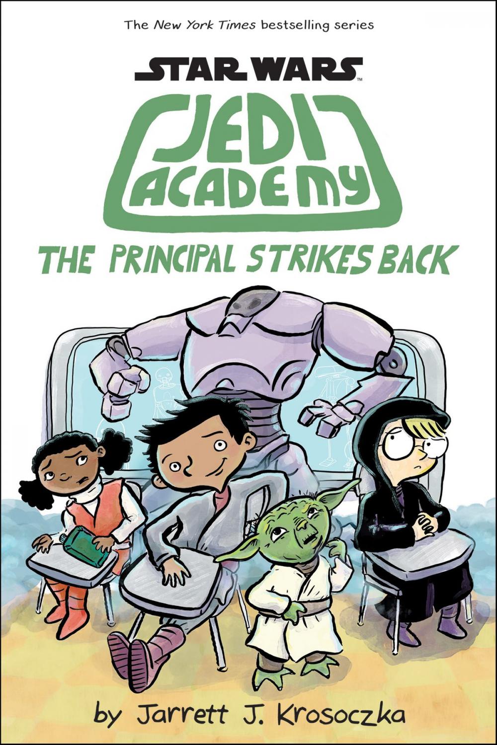 Big bigCover of The Principal Strikes Back (Star Wars: Jedi Academy #6)