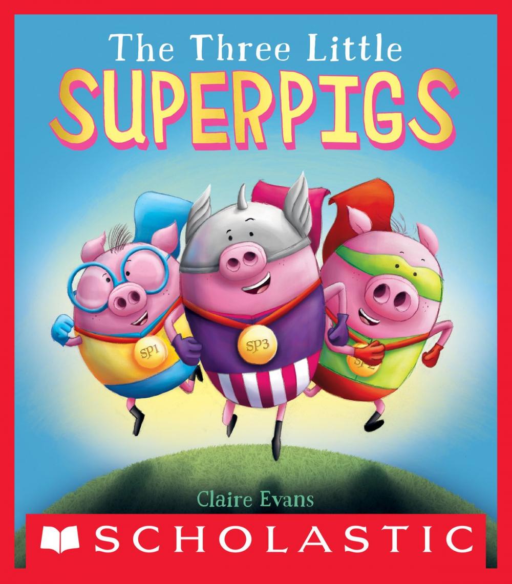 Big bigCover of The Three Little Superpigs