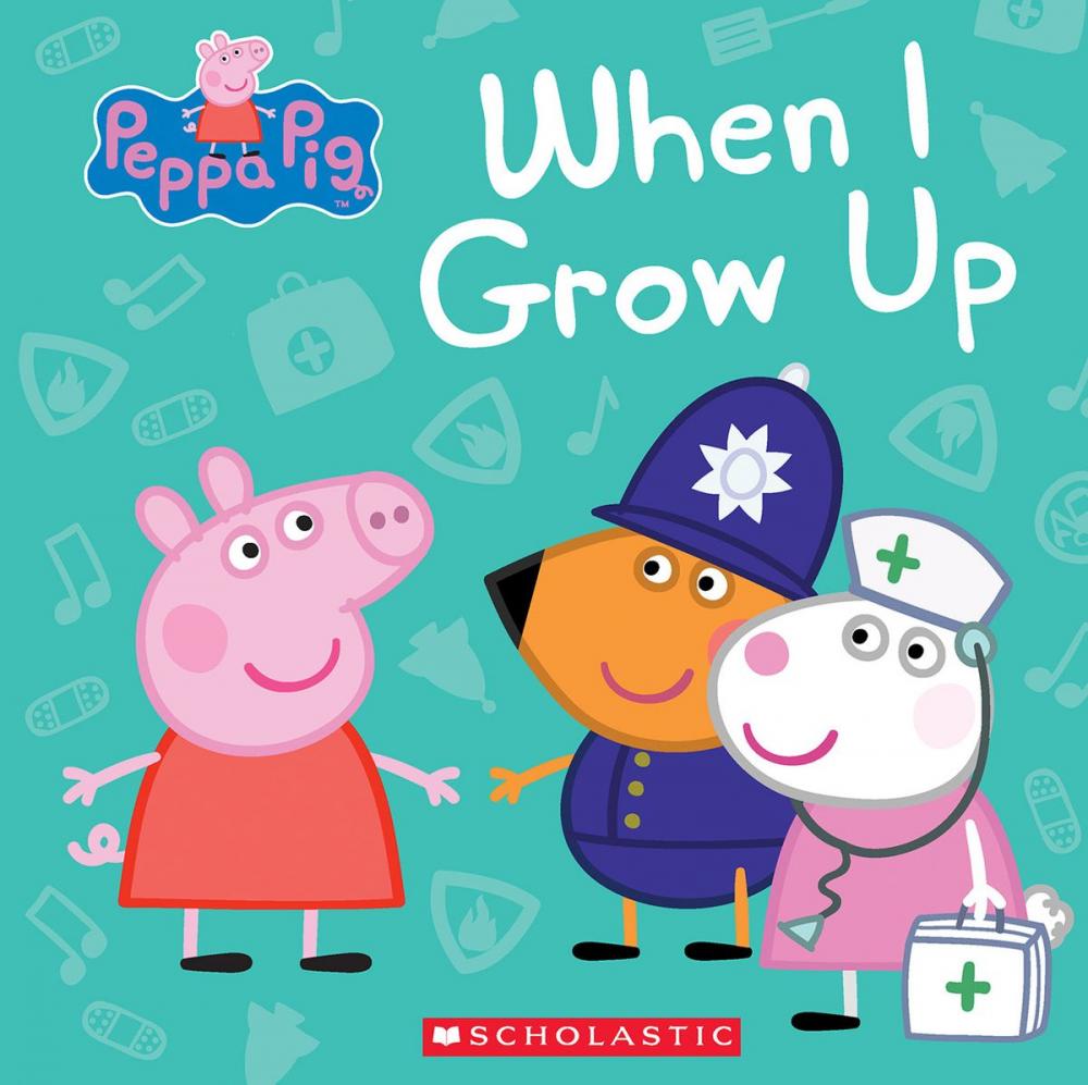 Big bigCover of When I Grow Up (Peppa Pig)