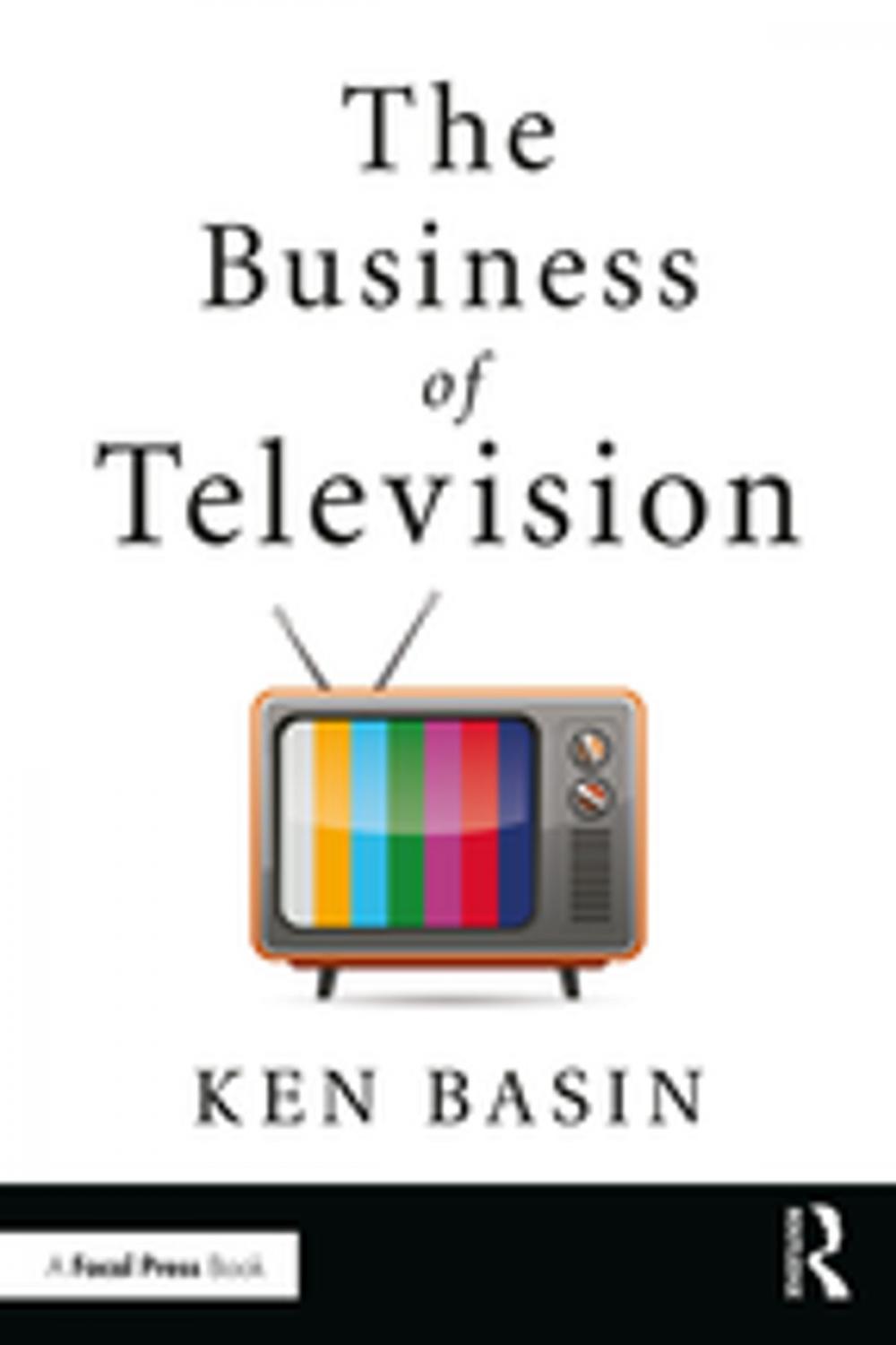 Big bigCover of The Business of Television