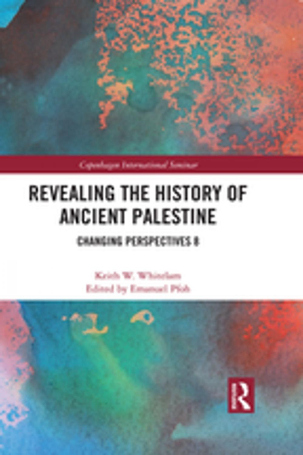 Big bigCover of Revealing the History of Ancient Palestine