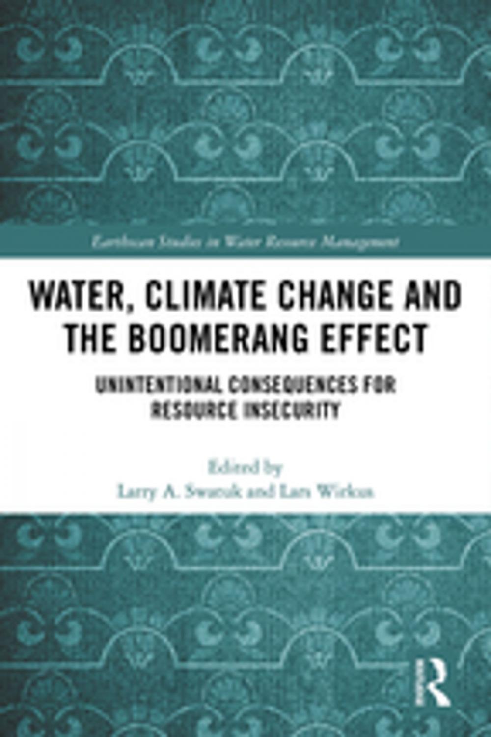 Big bigCover of Water, Climate Change and the Boomerang Effect