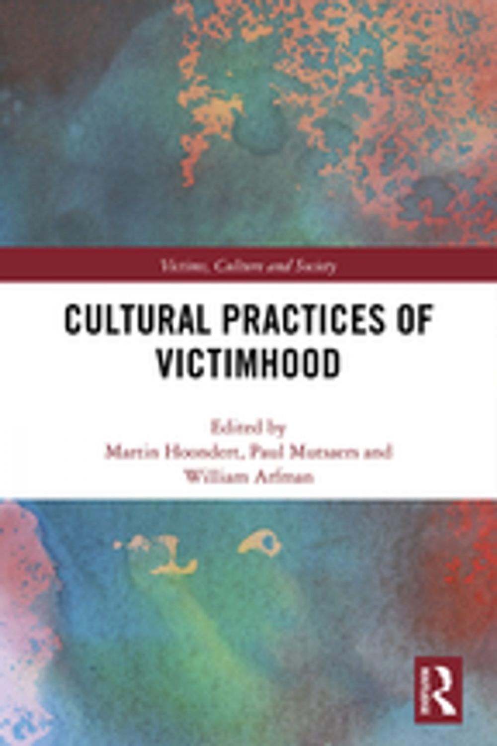 Big bigCover of Cultural Practices of Victimhood