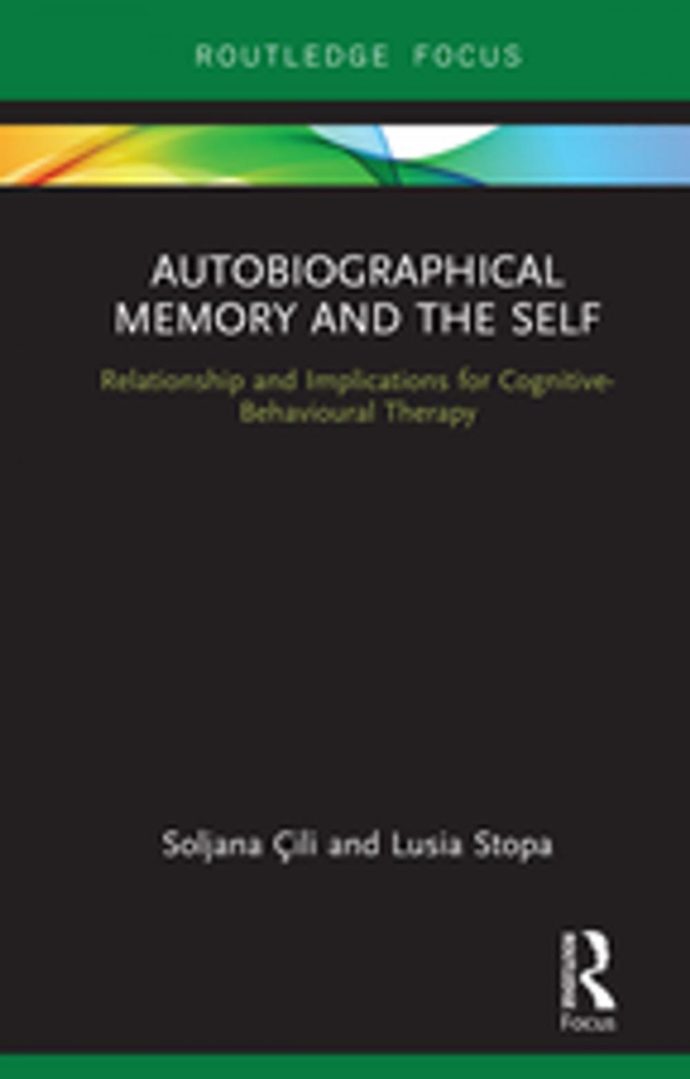 Big bigCover of Autobiographical Memory and the Self