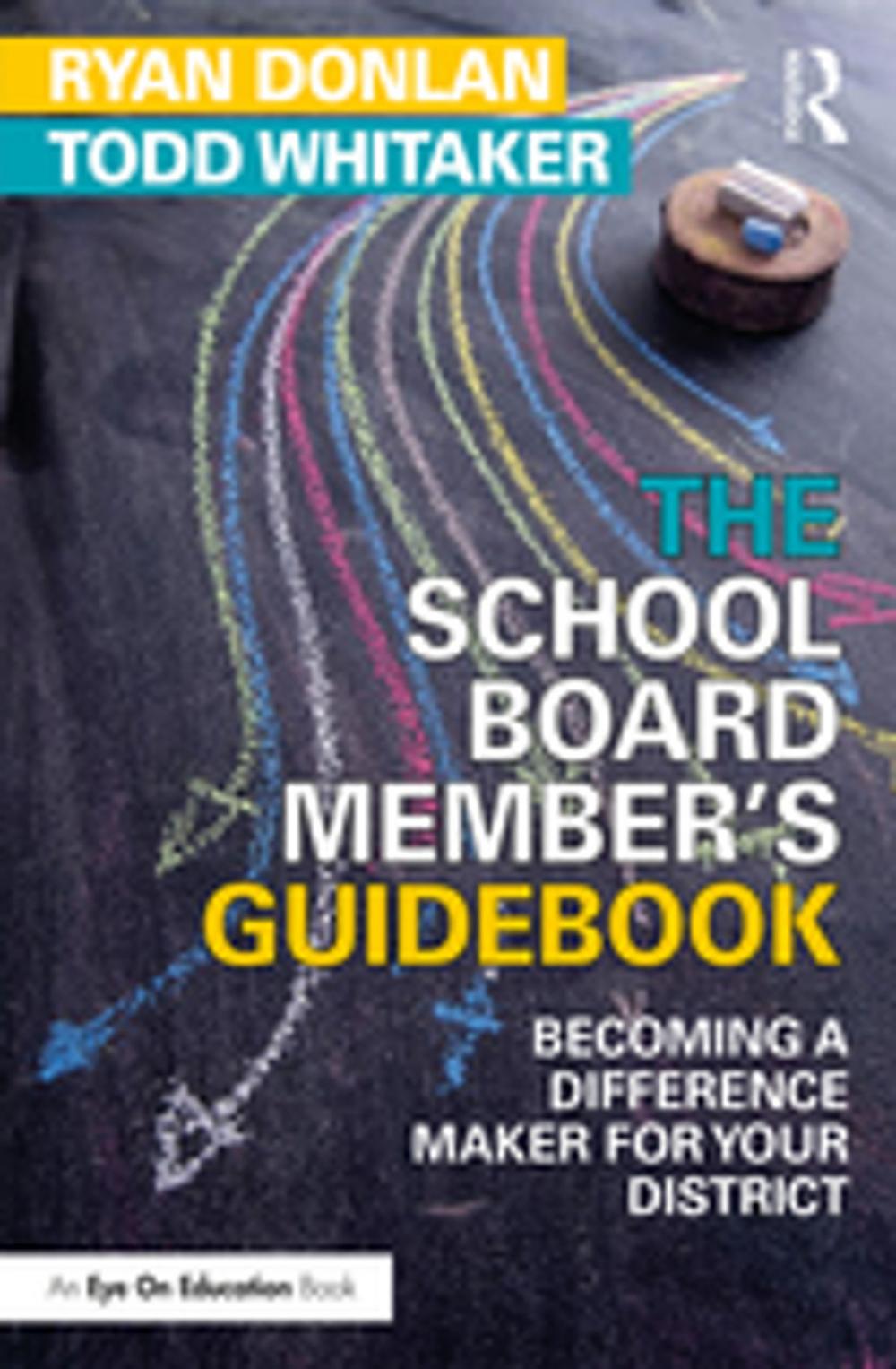 Big bigCover of The School Board Member's Guidebook