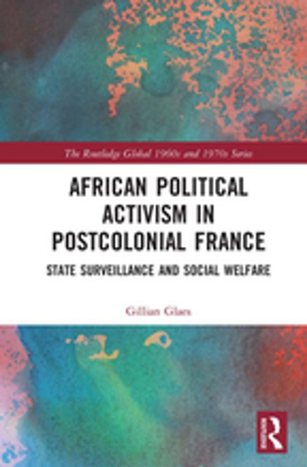 Big bigCover of African Political Activism in Postcolonial France