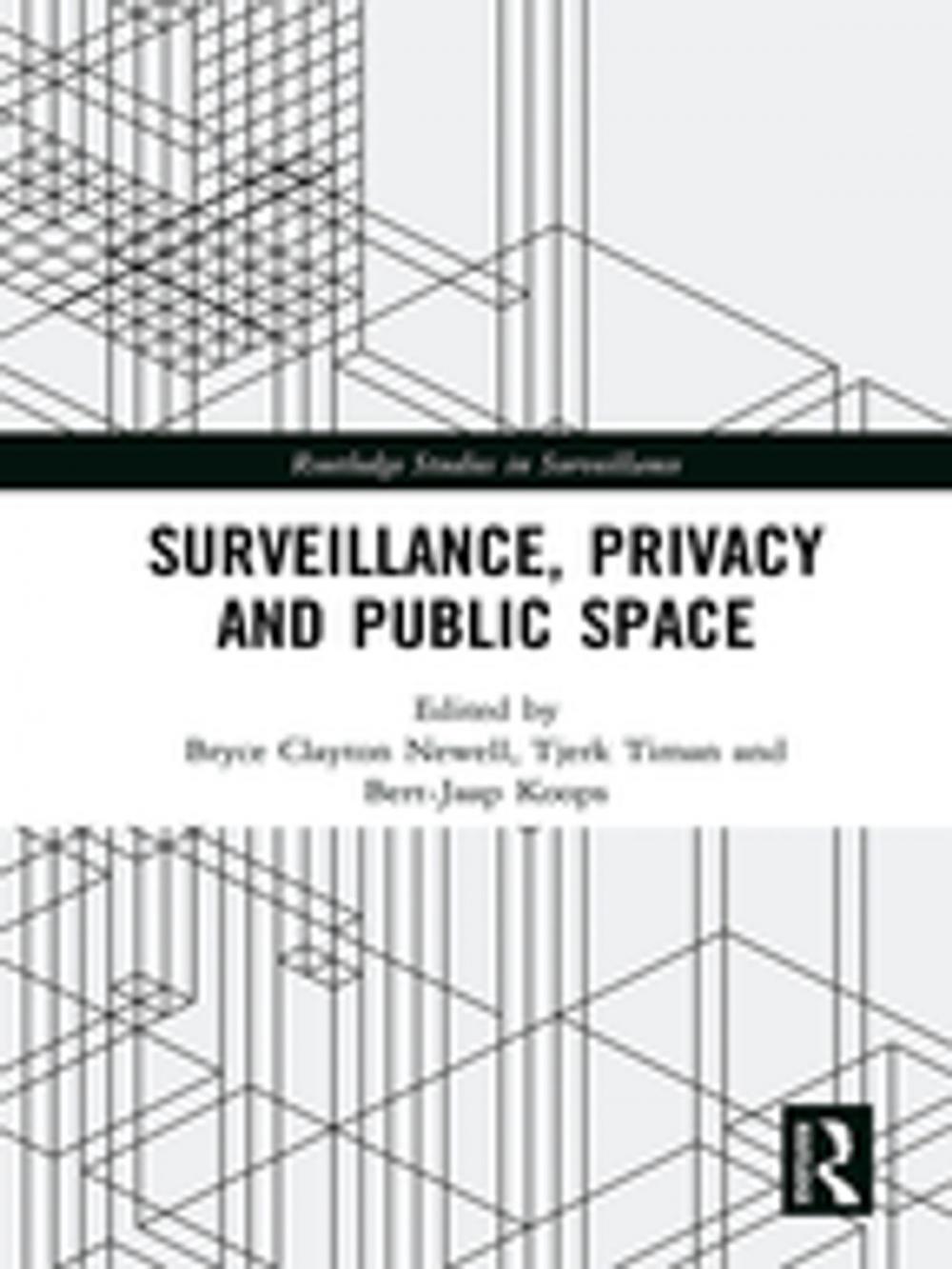 Big bigCover of Surveillance, Privacy and Public Space