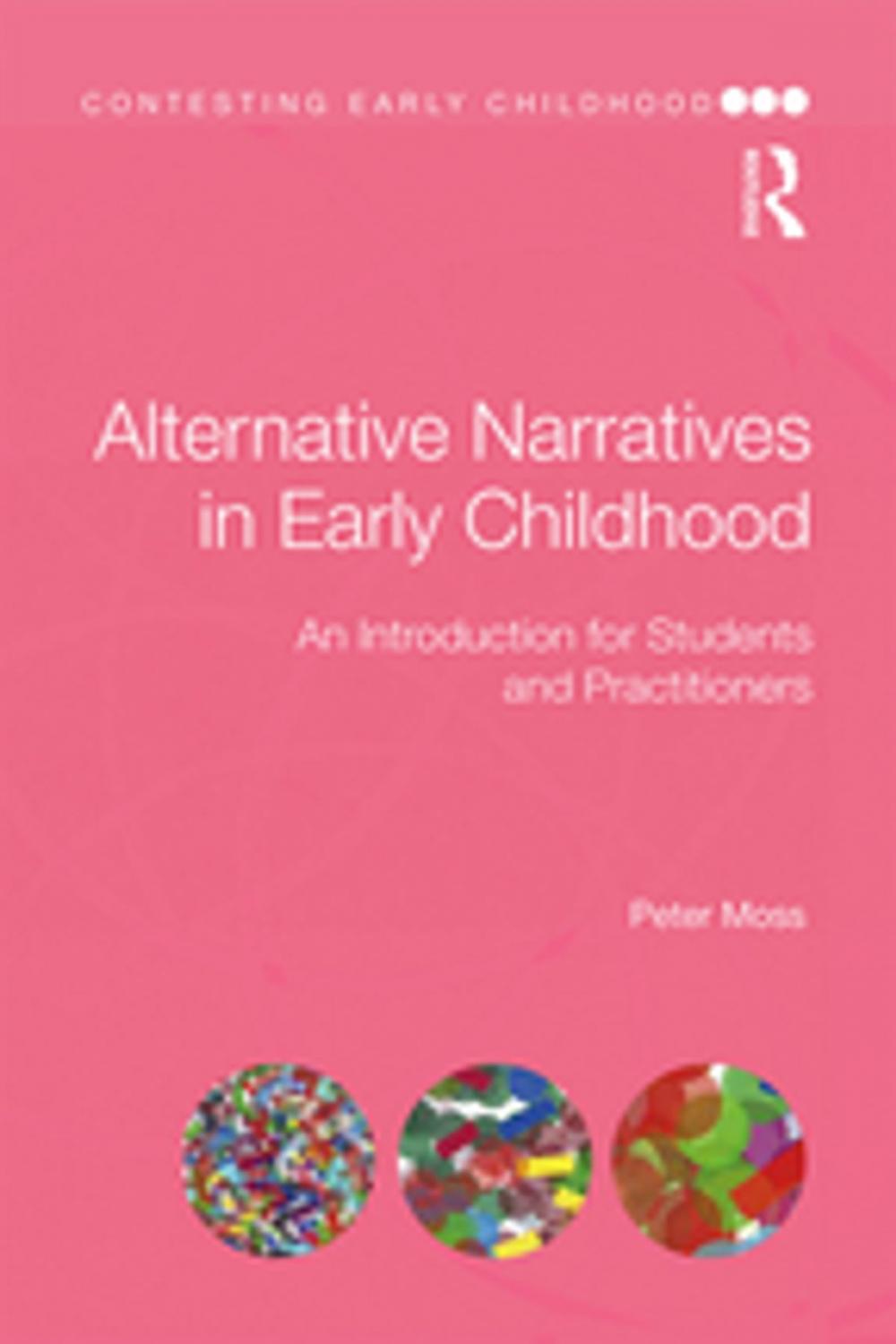 Big bigCover of Alternative Narratives in Early Childhood