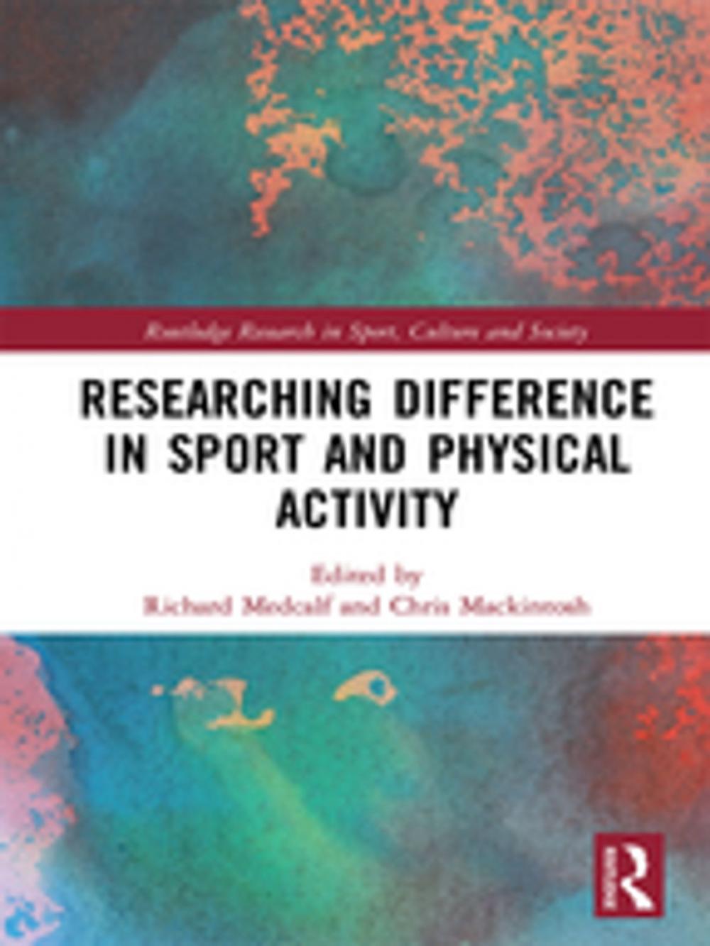 Big bigCover of Researching Difference in Sport and Physical Activity