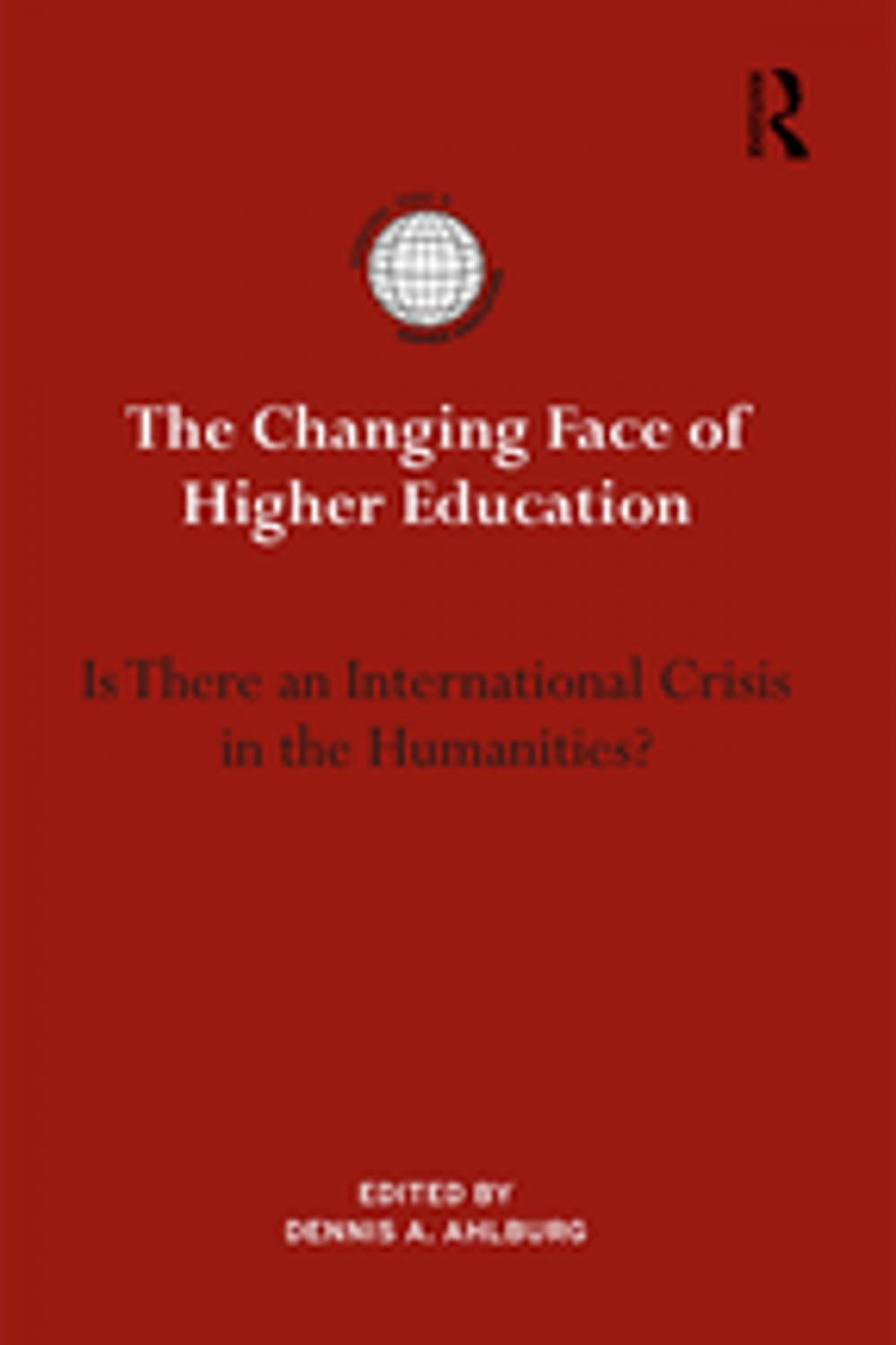 Big bigCover of The Changing Face of Higher Education