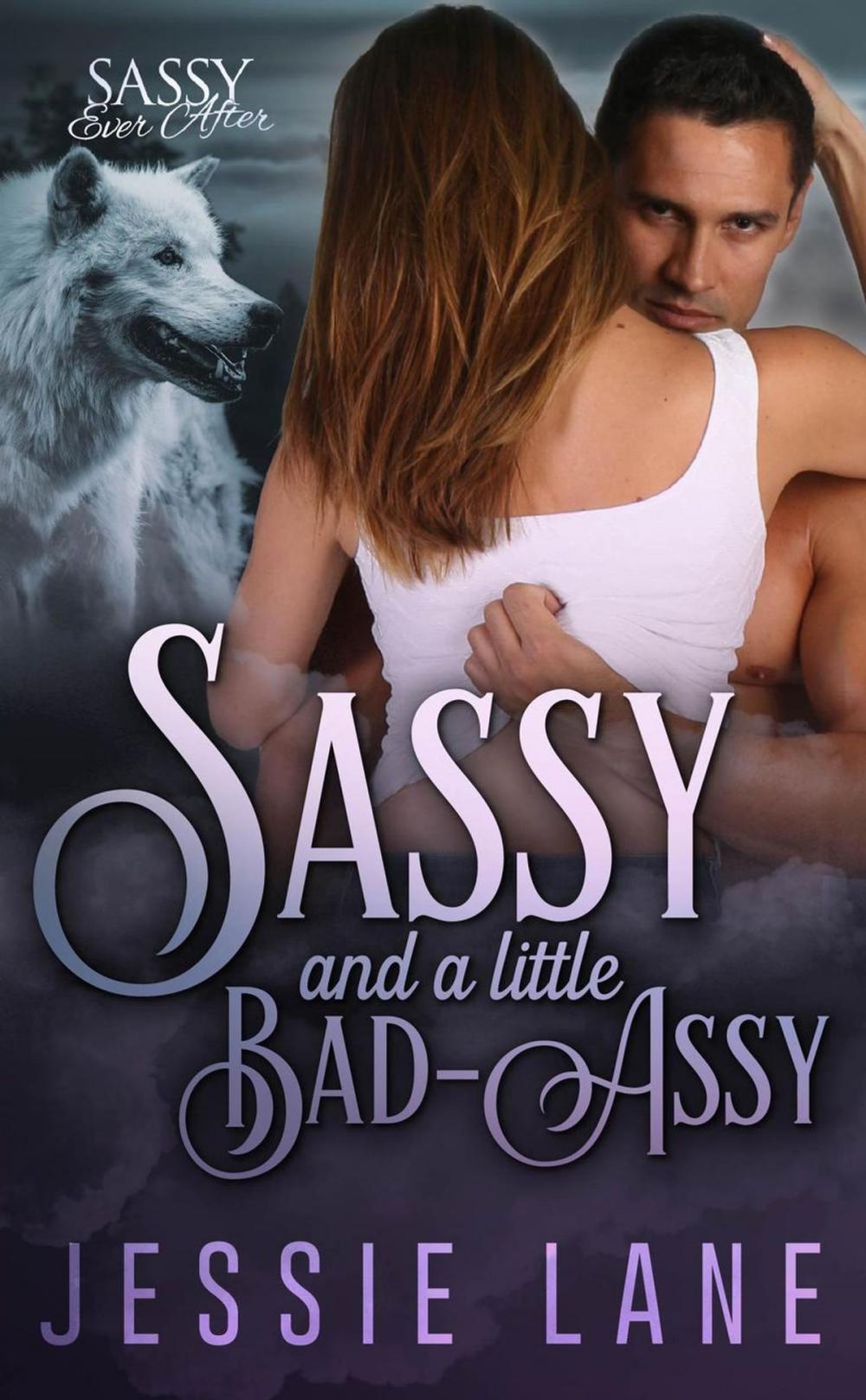 Big bigCover of Sassy and a Little Bad-Assy