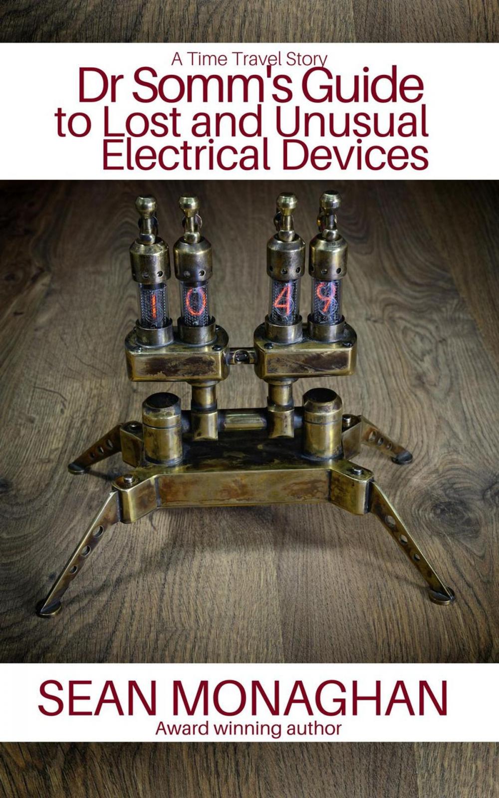 Big bigCover of Dr Somm's Guide to Lost and Unusual Electrical Devices