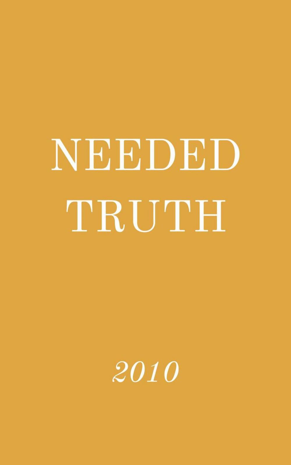 Big bigCover of Needed Truth 2010