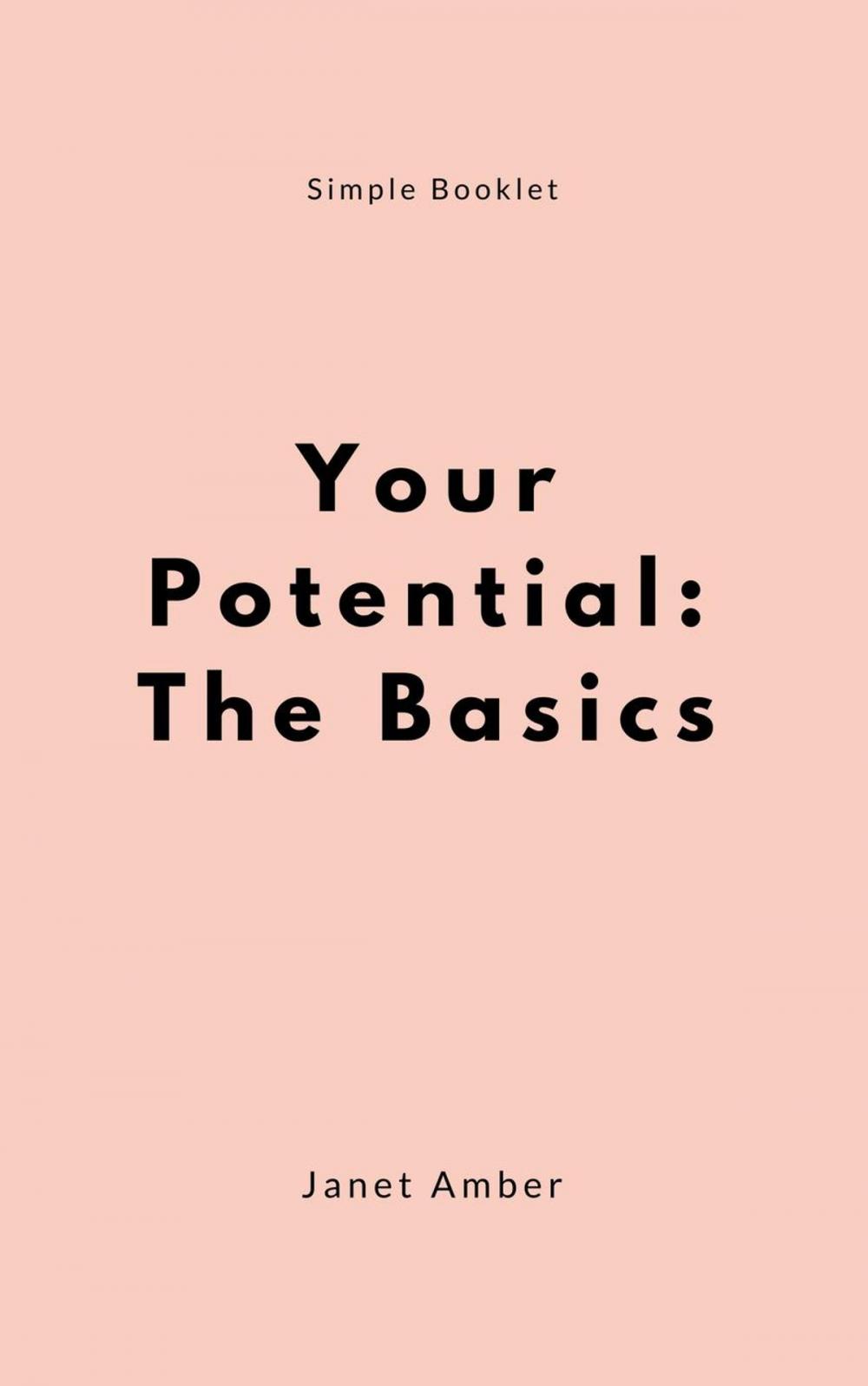 Big bigCover of Your Potential: The Basics