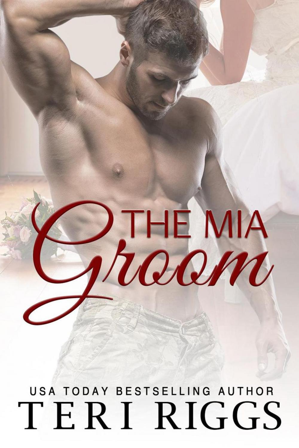 Big bigCover of The MIA Groom