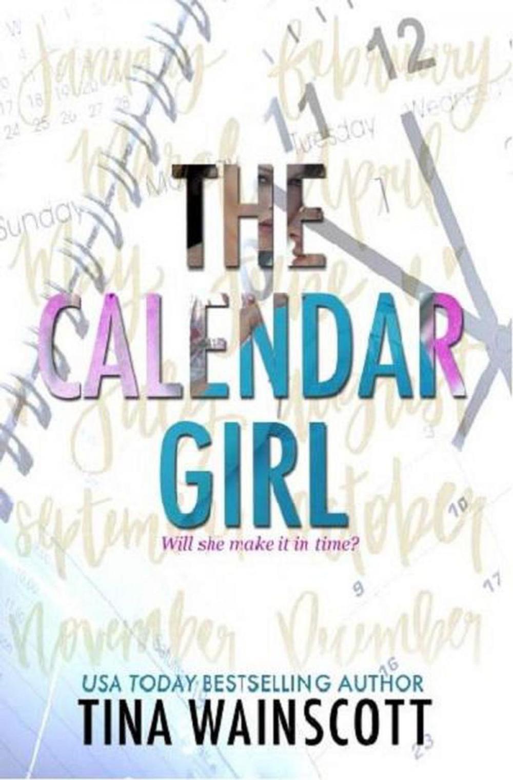 Big bigCover of The Calendar Girl