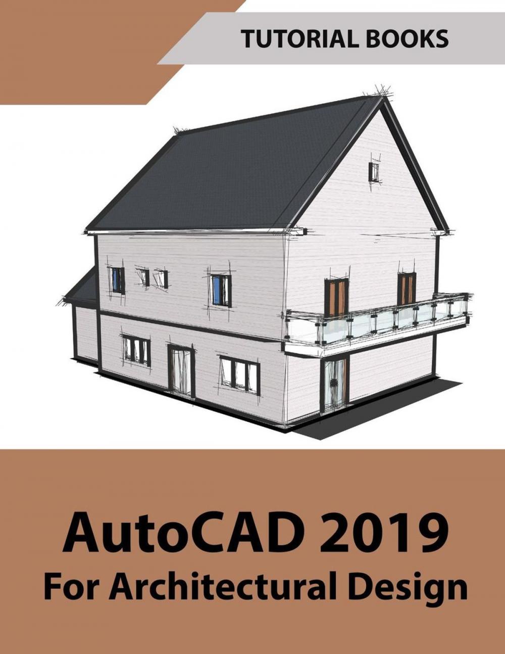 Big bigCover of AutoCAD 2019 For Architectural Design