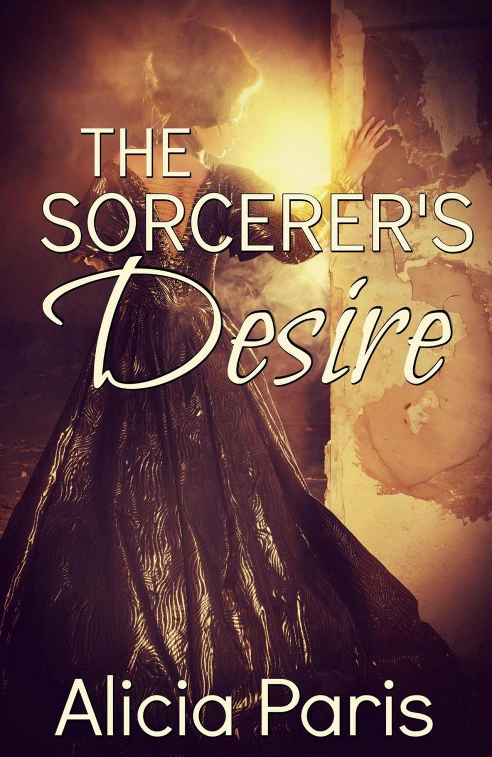 Big bigCover of The Sorcerer's Desire